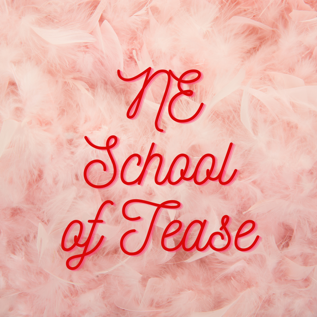 NE School of Tease – Burlesque and Variety Classes in Omaha